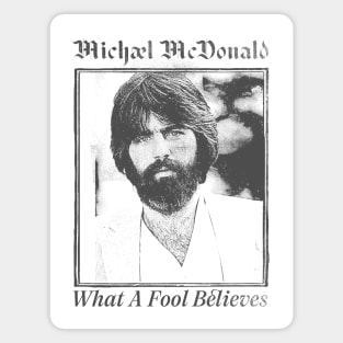 Michael McDonald / Retro Aesthetic Fan Art Design Magnet